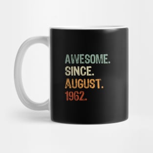 Awesome Since August 1962 Mug